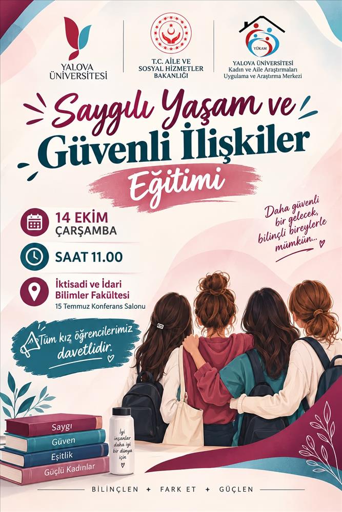 “SAYGILI YAŞAM VE GÜVENLİ İLİŞKİLER” EĞİTİMİ