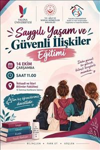 “SAYGILI YAŞAM VE GÜVENLİ İLİŞKİLER” EĞİTİMİ